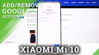 How to Add Google Account in XIAOMI Mi 10 – Create Google Account