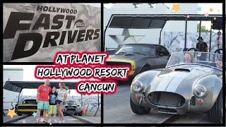 Shelby Cobra & 1967 Camaro SS  - Fast & Furious Experience | Planet Hollywood | Cancun | Jun 22