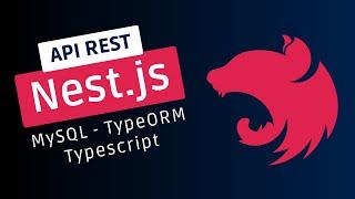 Curso completo de NEST JS: API REST con MySQL, TypeORM, TypeScript