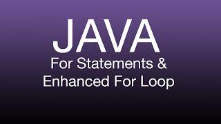 Java made Simple: Enhanced For Loop Tutorial