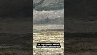 Vincent Van Gogh's Beach at Scheveningen in Stormy Weather