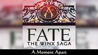 Fate: The Winx Saga - A Moment Apart (Bloom Transformation Song) - SOUNDTRACK