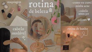 rotina de beleza: skincare, cabelo saudável, rotina de banho… ‍️