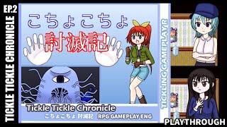 Tickles Chronicle (PART-2) Gameplay | (Tickling RPG)