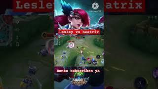 lesley vs beatrix #mobilelegends #mlbb #gameplay #gaming #ytshorts #lesley