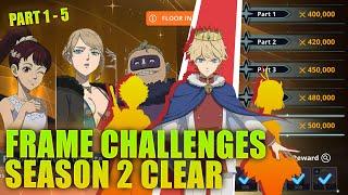 Frame Challenges Season 2 Clear Part 1 - 5 | Lumiere Cookingggg! | Black Clover M Season 15