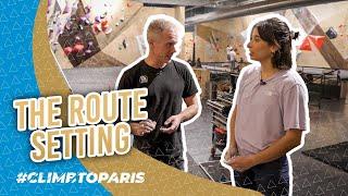 Meet routesetter Maragda Gabarre | #ClimbToParis Ep. 3