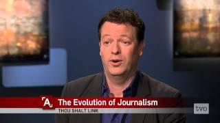 The Evolution of Journalism