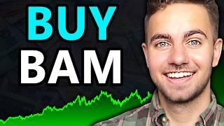 Why I'm Buying This Stock Now - BAM Earnings Review