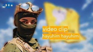 video clip || hayuhim hayuhim QSD