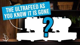 The Ultrafeed As You Know It Is Gone