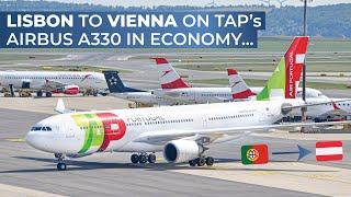 TRIPREPORT | TAP Air Portugal (ECONOMY) | Airbus A330-200 | Lisbon - Vienna