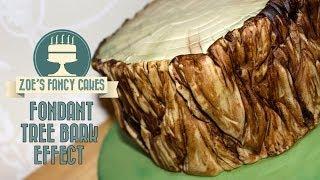 Fondant tree bark effect How To Tutorial Zoes Fancy Cakes
