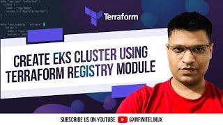 Create EKS Cluster using Terraform Registry Module