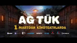 Ağ Tük -  Official Trailer