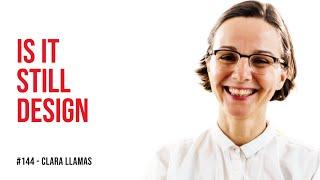 How to break through the limits of service design / Clara Llamas / Episode #144