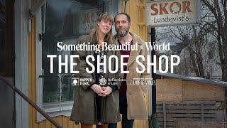 The Shoe Shop | Dougald Hine & Anna Björkman | A School Called Home