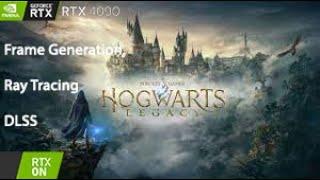 RTX 4090 - 1440P Hogwarts Legacy Frame Generation DLSS and Ray Tracing