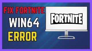 How To Fix Fortnite client Win64 Shipping exe Error On Fortnite - (Simple Guide!)