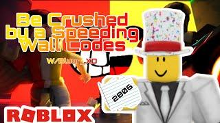 Roblox | Be Crushed by a Speeding Wall | 12 Secret Trials Codes [2020]