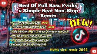 NewBest of full bass fvnky x Simple beat Non-Stop Remix