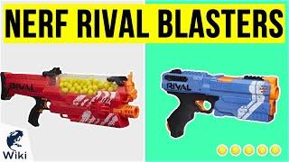 10 Best Nerf Rival Blasters 2020