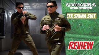 Chimera Fight Exchange CFX Sauna Suit REVIEW- ALL AROUND SOLID SAUNA SUIT WITH GOOD FEATURES!