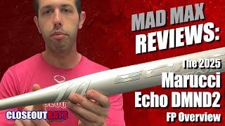 Marucci Echo DMND2 Fastpitch Overview (2025)