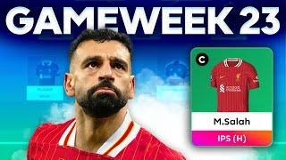 FPL GW23 FINAL THOUGHTS  GAMEWEEK 23 TEAM