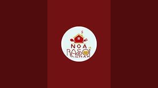 NoA RaSoi GhaR is live