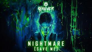 Griever - NIGHTMARE (SAVE ME) | Official Videoclip