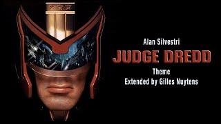 Alan Silvestri - Judge Dredd - Theme [Extended by Gilles Nuytens]