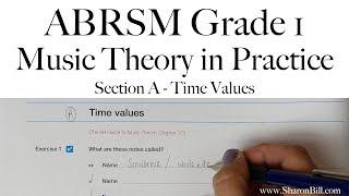 ABRSM Grade 1 Music Theory Section A Time Values with Sharon Bill