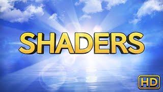 SHADERS HD (Official Trailer)