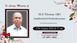 FUNERAL SERVICE || M.S THOMAS (88)