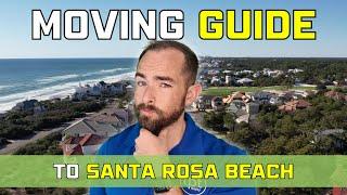 Moving To Santa Rosa Beach, Florida Guide