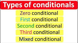 CONDITIONALS | Learn all the conditionals | English grammar