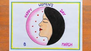 Women's Day Drawing / How to Draw International Women's Day Poster Easy Step By Step