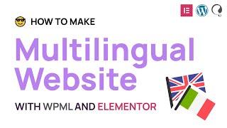 How to Make A Multilingual Website In WordPress with WPML Plugin