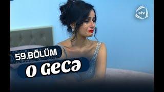 O gecə (59-cu bölüm)