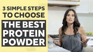 3 Simple Steps to Choose The Best Protein Powder