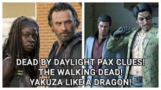 DEAD BY DAYLIGHT PAX CLUES! THE WALKING DEAD RICK & MICHONNE! YAKUZA LIKE A DRAGON KAZUMA & GORO!