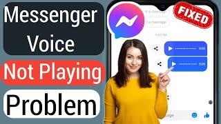 how to fix messenger voice message not playing | How do I play voice messages on Messenger