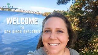 Welcome to San Diego Explorer