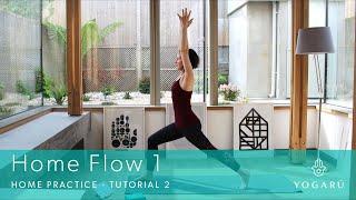 Home Flow 1 - Home Practice - Tutorial 2