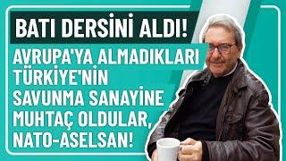 BATI DERSİNİ ALDI! AVRUPA'YA ALMADIKLARI TÜRKİYE'NİN SAVUNMA SANAYİNE MUHTAÇ OLDULAR, NATO-ASELSAN!