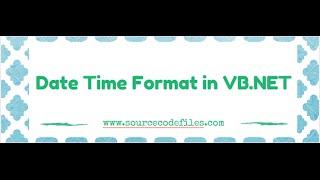 Date Time Format in VB.NET