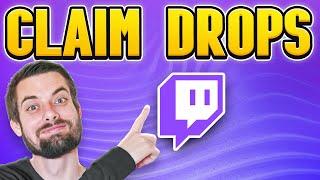 How To See & Claim Your Twitch Drops (EASY Guide)