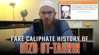 Fake Caliphate History of Hizb ut-Tahrir