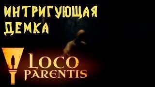 Loco Parentis - первый взгляд и обзор демо версии нового жуткого хоррора от создателей игры Protocol